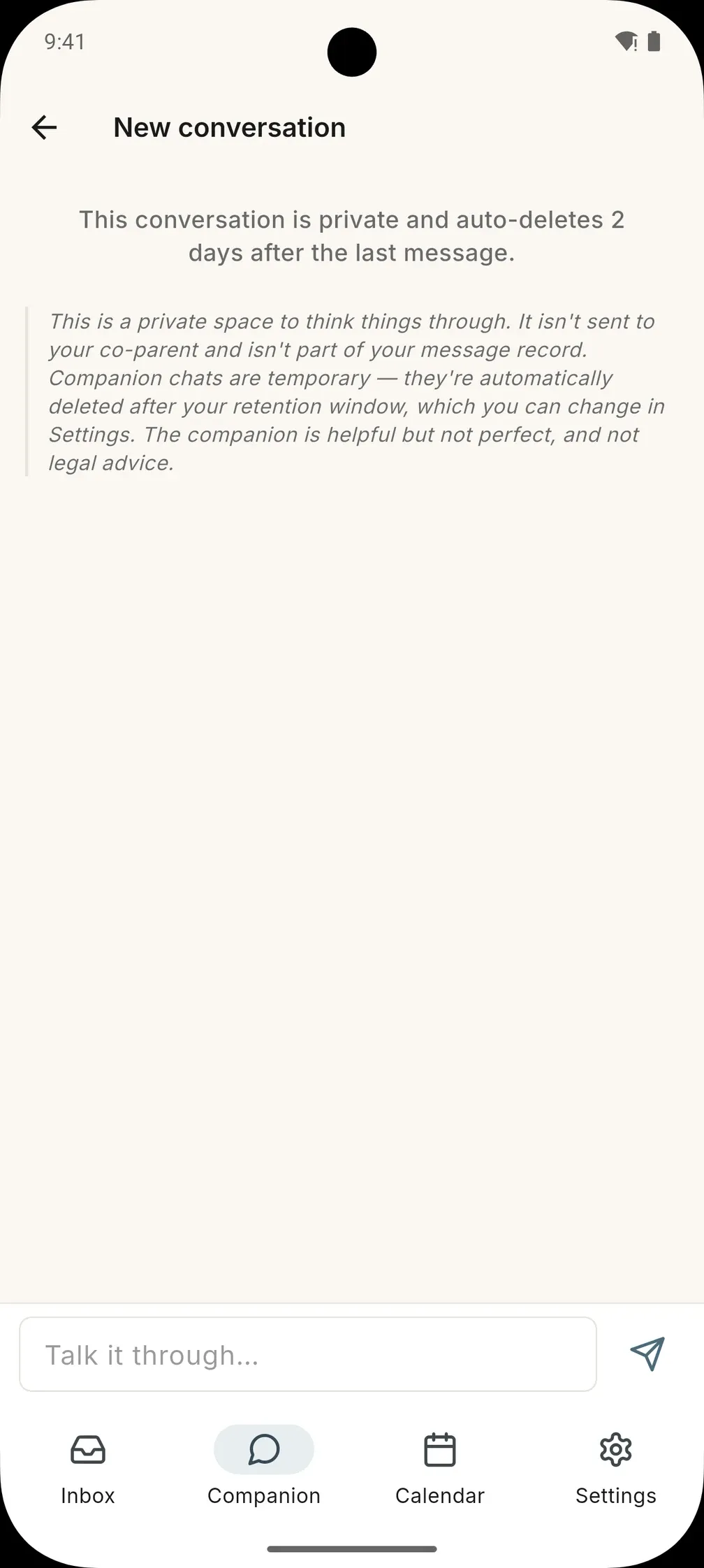 A new companion conversation: private, not sent to your co-parent, and deleted automatically 2 days after the last message